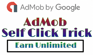 Admob Self clicking tricks
